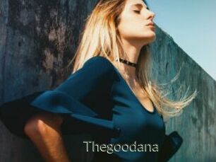 Thegoodana