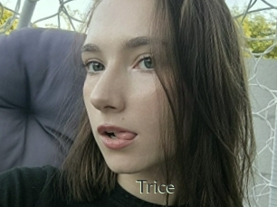 Trice