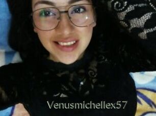 Venusmichellex57