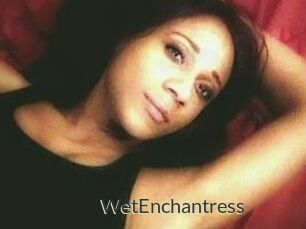 WetEnchantress