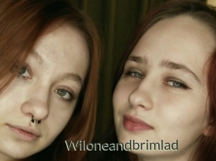 Wiloneandbrimlad