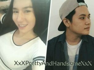 XxXPrettyAndHandsomeXxX