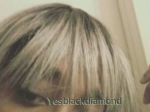 Yesblackdiamond